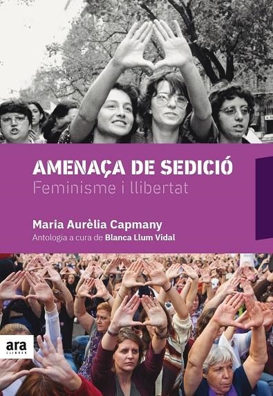 AMENAÇA DE SEDICIÓ | 9788416915675 | CAPMANY I FARNÉS, MARIA AURÈLIA | Llibreria Online de Banyoles | Comprar llibres en català i castellà online