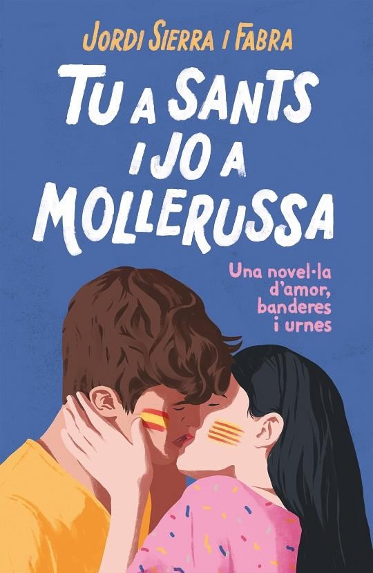 TU A SANTS I JO A MOLLERUSSA | 9788417444334 | SIERRA I FABRA, JORDI | Llibreria Online de Banyoles | Comprar llibres en català i castellà online