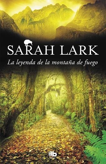 LEYENDA DE LA MONTAÑA DE FUEGO, LA | 9788490706671 | LARK, SARAH | Llibreria Online de Banyoles | Comprar llibres en català i castellà online