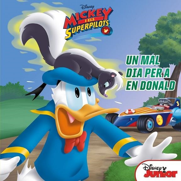 MICKEY I ELS SUPERPILOTS. UN MAL DIA PER A EN DONALD | 9788491376071 | DISNEY | Llibreria Online de Banyoles | Comprar llibres en català i castellà online