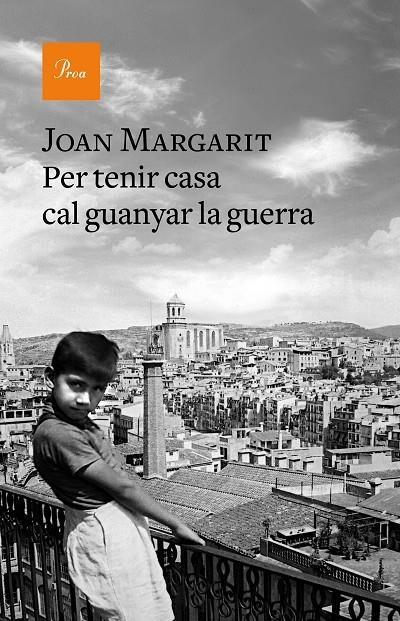 PER TENIR CASA CAL GUANYAR LA GUERRA | 9788475887067 | MARGARIT, JOAN | Llibreria L'Altell - Llibreria Online de Banyoles | Comprar llibres en català i castellà online - Llibreria de Girona