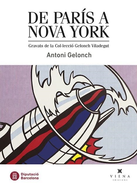 DE PARÍS A NOVA YORK | 9788483301975 | GELONCH VILADEGUT, ANTONI | Llibreria Online de Banyoles | Comprar llibres en català i castellà online