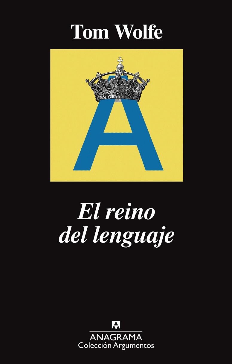 REINO DEL LENGUAJE, EL | 9788433964243 | WOLFE, TOM | Llibreria Online de Banyoles | Comprar llibres en català i castellà online