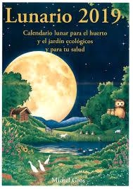 LUNARIO 2019 | 9788494135590 | GROS, MICHEL | Llibreria Online de Banyoles | Comprar llibres en català i castellà online