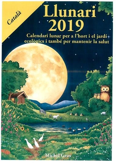 LLUNARI 2019 | 9788494871900 | GROS, MICHEL | Llibreria Online de Banyoles | Comprar llibres en català i castellà online