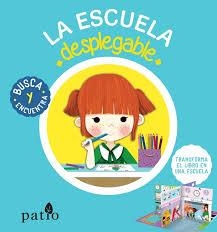 ESCUELA DESPLEGABLE, LA | 9788417114565 | BRUNELLIÈRE, LUCIE | Llibreria Online de Banyoles | Comprar llibres en català i castellà online