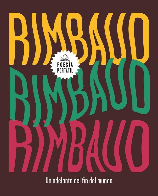 UN ADELANTO DEL FIN DEL MUNDO (FLASH POESÍA) | 9788439734840 | RIMBAUD, ARTHUR | Llibreria Online de Banyoles | Comprar llibres en català i castellà online