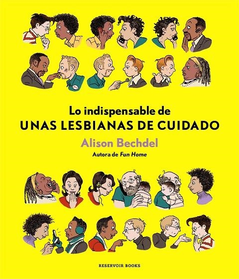 LO INDISPENSABLE DE UNAS LESBIANAS DE CUIDADO | 9788417125875 | BECHDEL, ALISON | Llibreria Online de Banyoles | Comprar llibres en català i castellà online