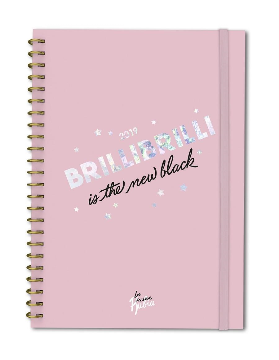 AGENDA ANUAL SETMANA VISTA BRILLIBRILLI IS THE NEW BLACK VECINA RUBIA 2019 | 9788417166151 | LA VECINA RUBIA | Llibreria Online de Banyoles | Comprar llibres en català i castellà online