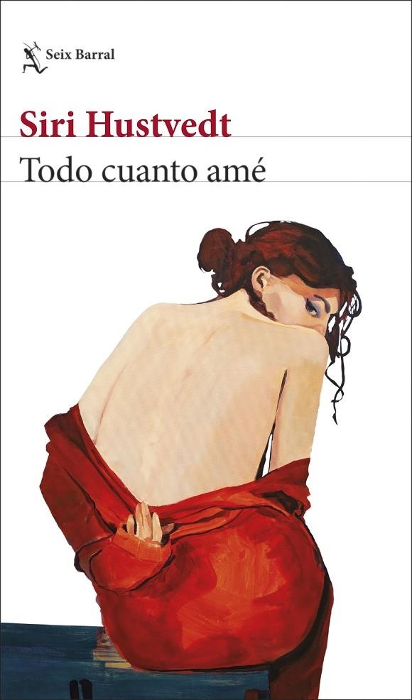 TODO CUANTO AMÉ | 9788432234033 | HUSTVEDT, SIRI | Llibreria Online de Banyoles | Comprar llibres en català i castellà online