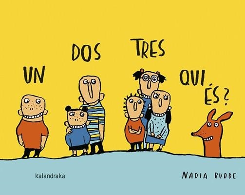 UN, DOS, TRES, QUI ÉS? | 9788416804511 | BUDDE, NADIA | Llibreria Online de Banyoles | Comprar llibres en català i castellà online