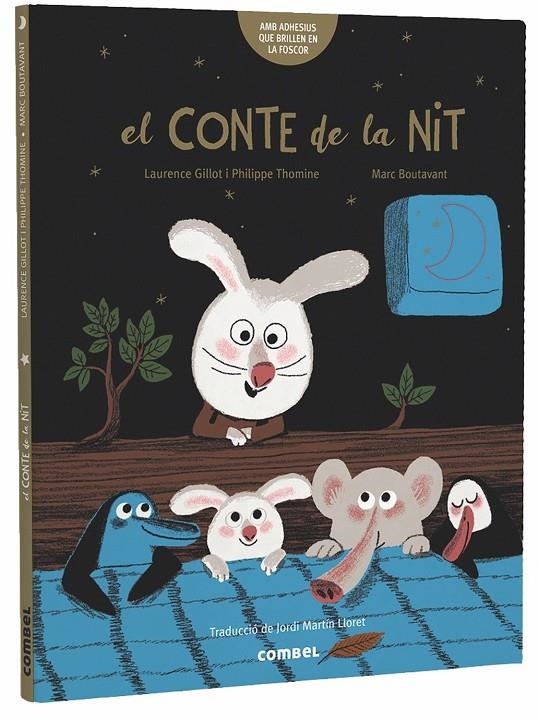 CONTE DE LA NIT, EL | 9788491014065 | GILLOT, LAURENCE/THOMINE, PHILIPPE | Llibreria Online de Banyoles | Comprar llibres en català i castellà online