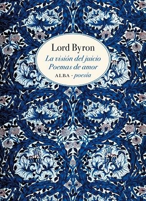 LA VISIÓN DEL JUICIO. POEMAS DE AMOR | 9788490654255 | BYRON, LORD | Llibreria Online de Banyoles | Comprar llibres en català i castellà online