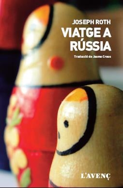 VIATGE A RÚSSIA | 9788416853205 | ROTH, JOSEPH | Llibreria L'Altell - Llibreria Online de Banyoles | Comprar llibres en català i castellà online - Llibreria de Girona