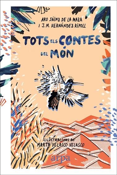 TOTS ELS CONTES DEL MÓN | 9788416601844 | SÁINZ DE LA MAZA, ARO/HERNÁNDEZ RIPOLL, J. M. | Llibreria Online de Banyoles | Comprar llibres en català i castellà online