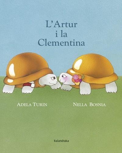 L' ARTUR I LA CLEMENTINA | 9788484648857 | TURIN, ADELA | Llibreria L'Altell - Llibreria Online de Banyoles | Comprar llibres en català i castellà online - Llibreria de Girona