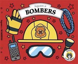 JUGUEM A BOMBERS | 9788424662929 | AAVV | Llibreria Online de Banyoles | Comprar llibres en català i castellà online