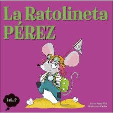 RATOLINETA PÉREZ, LA | 9788424642983 | FITÉ, ANNA | Llibreria Online de Banyoles | Comprar llibres en català i castellà online