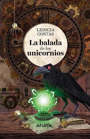 BALADA DE LOS UNICORNIOS, LA | 9788469847336 | COSTAS, LEDICIA | Llibreria Online de Banyoles | Comprar llibres en català i castellà online