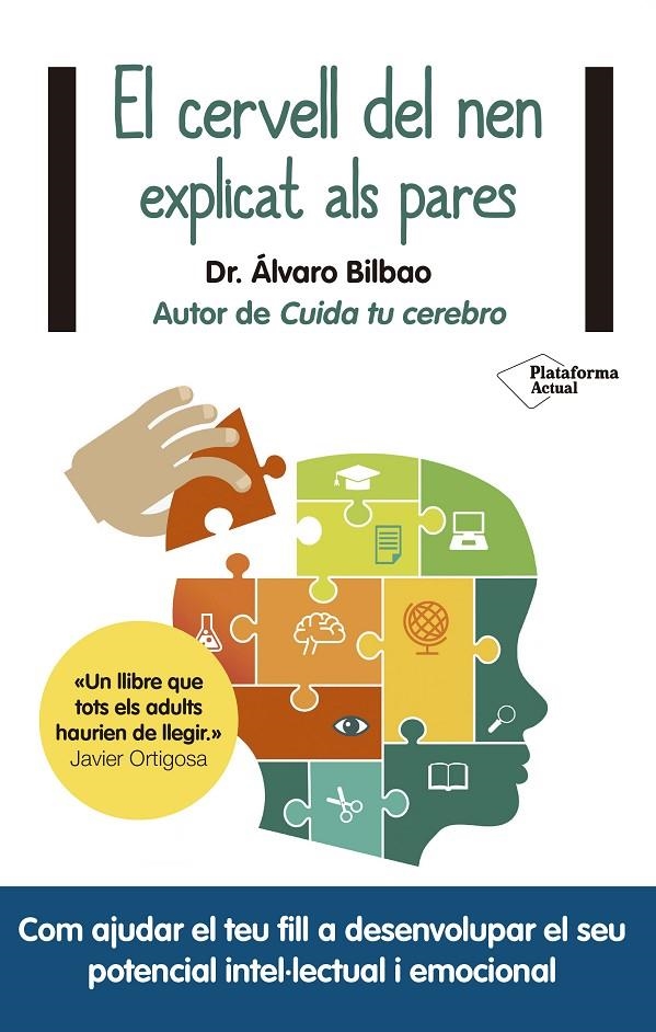 EL CERVELL DEL NEN EXPLICAT ALS PARES | 9788417376628 | BILBAO, ÁLVARO | Llibreria Online de Banyoles | Comprar llibres en català i castellà online