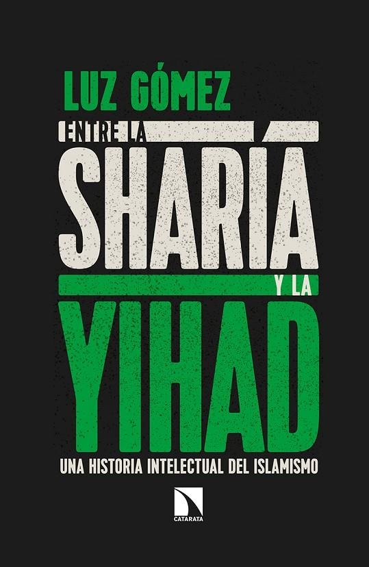 ENTRE LA SHARÍA Y LA YIHAD | 9788490975312 | GÓMEZ GARCÍA, LUZ | Llibreria Online de Banyoles | Comprar llibres en català i castellà online