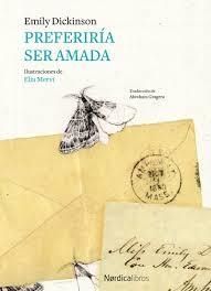 PREFERIRÍA SER AMADA | 9788417281724 | DICKINSON, EMILY | Llibreria Online de Banyoles | Comprar llibres en català i castellà online