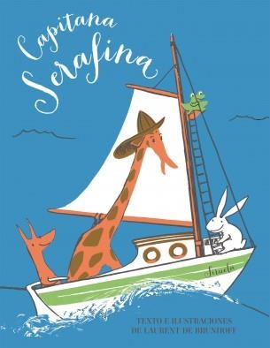 CAPITANA SERAFINA | 9788417454494 | BRUNHOFF, LAURENT DE | Llibreria Online de Banyoles | Comprar llibres en català i castellà online