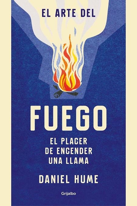 ARTE DEL FUEGO, EL | 9788416895823 | HUME, DANIEL | Llibreria Online de Banyoles | Comprar llibres en català i castellà online