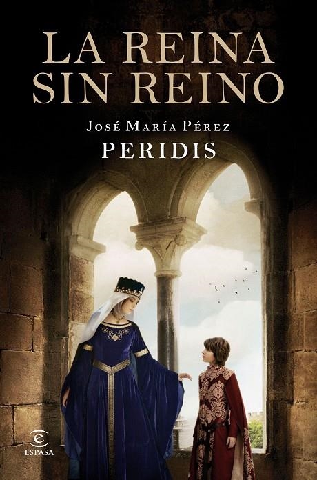 REINA SIN REINO, LA | 9788467051100 | PERIDIS, JOSÉ MARÍA PÉREZ | Llibreria Online de Banyoles | Comprar llibres en català i castellà online