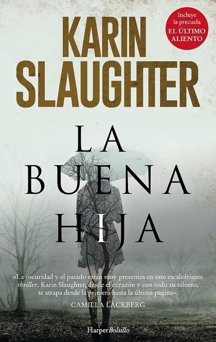 BUENA HIJA, LA | 9788417216191 | SLAUGHTER, KARIN | Llibreria L'Altell - Llibreria Online de Banyoles | Comprar llibres en català i castellà online - Llibreria de Girona