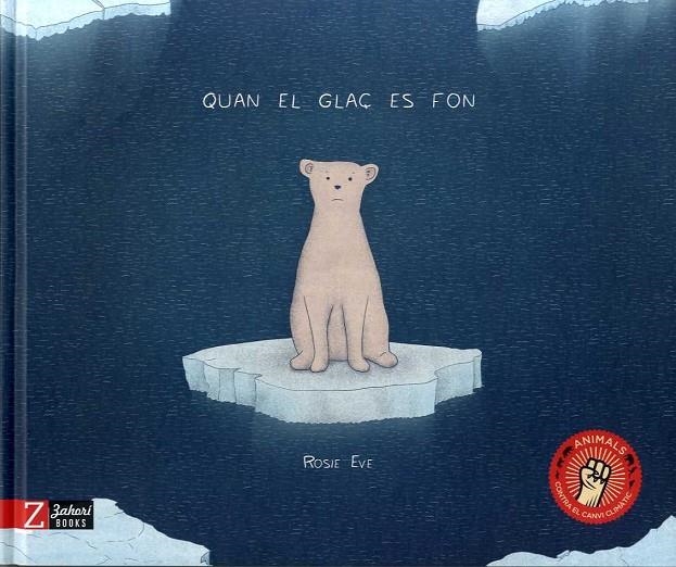 QUAN EL GLAÇ ES FON | 9788417374129 | EVE, ROSIE | Llibreria Online de Banyoles | Comprar llibres en català i castellà online