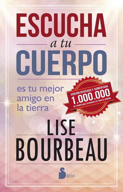 ESCUCHA A TU CUERPO. EDICIÓN 25 ANIVERSARIO | 9788416579082 | BOURBEAU, LISE | Llibreria Online de Banyoles | Comprar llibres en català i castellà online