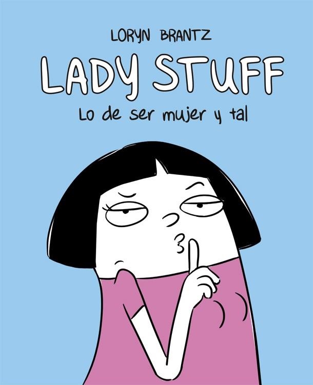 LADY STUFF | 9788416670598 | BRANTZ, LORYN | Llibreria Online de Banyoles | Comprar llibres en català i castellà online