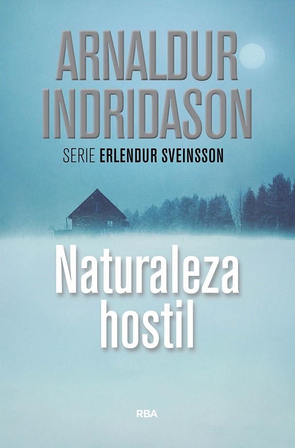 NATURALEZA HOSTIL | 9788490569108 | INDRIDASON , ARNALDUR | Llibreria Online de Banyoles | Comprar llibres en català i castellà online