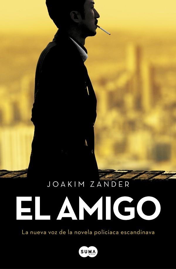 AMIGO, EL | 9788491292722 | ZANDER, JOAKIM | Llibreria Online de Banyoles | Comprar llibres en català i castellà online