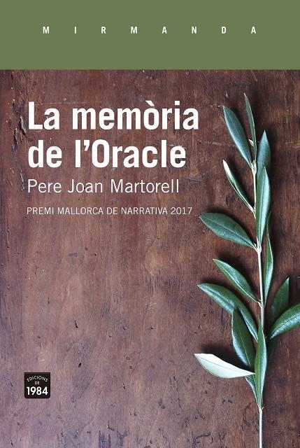 LA MEMÒRIA DE L'ORACLE | 9788416987375 | MARTORELL CASTELLÓ, PERE JOAN | Llibreria Online de Banyoles | Comprar llibres en català i castellà online