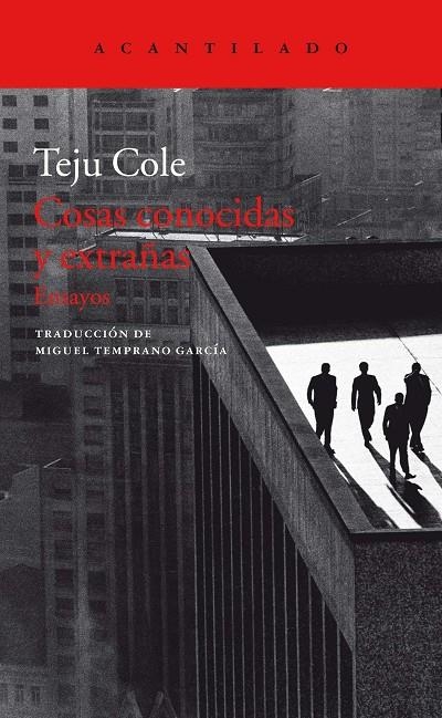 COSAS CONOCIDAS Y EXTRAÑAS | 9788417346263 | COLE, TEJU | Llibreria Online de Banyoles | Comprar llibres en català i castellà online