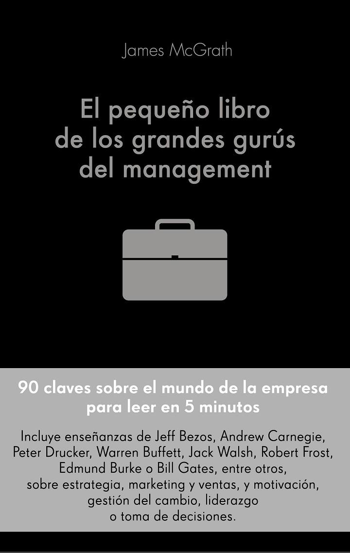 PEQUEÑO LIBRO DE LOS GRANDES GURÚS DEL MANAGEMENT,EL | 9788416928491 | MCGRATH, JIM | Llibreria Online de Banyoles | Comprar llibres en català i castellà online