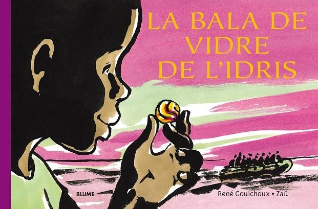 LA BALA DE VIDRE DE L'IDRIS | 9788417492502 | GOUICHOUX, RENÉ | Llibreria Online de Banyoles | Comprar llibres en català i castellà online