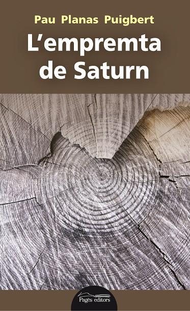 L'EMPREMTA DE SATURN | 9788413030197 | PLANAS PUIGVERT, PAU | Llibreria Online de Banyoles | Comprar llibres en català i castellà online