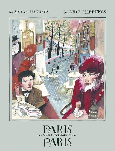 PARIS SERA TOUJOURS PARIS | 9788416890828 | HUERTA, MÀXIM/HERREROS, MARIA | Llibreria Online de Banyoles | Comprar llibres en català i castellà online