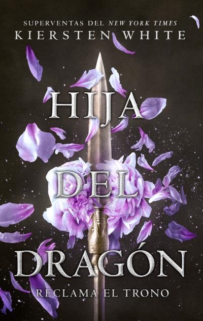 HIJA DEL DRAGÓN | 9788496886834 | WHITE, KIERSTEN | Llibreria Online de Banyoles | Comprar llibres en català i castellà online