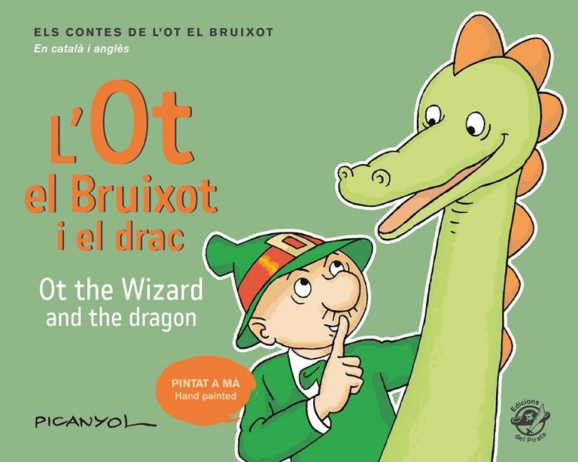 OT EL BRUIXOT I EL DRAC - OT THE WIZARD AND THE DRAGON, L' | 9788417207052 | MARTÍNEZ PICANYOL, JOSEP LLUÍS | Llibreria Online de Banyoles | Comprar llibres en català i castellà online