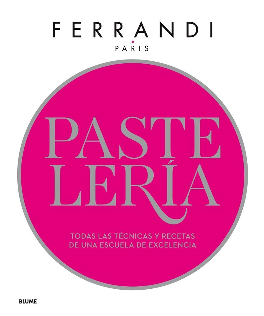 PASTELERÍA. FERRANDI | 9788417254841 | PARIS, FERRANDI | Llibreria Online de Banyoles | Comprar llibres en català i castellà online