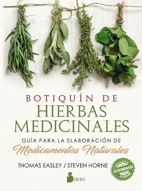 BOTIQUÍN DE HIERBAS MEDICINALES | 9788417399016 | EASLEY, THOMAS/HOME, STEVEN | Llibreria Online de Banyoles | Comprar llibres en català i castellà online