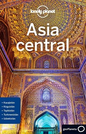 ASIA CENTRAL 1 | 9788408189947 | LIOY, STEPHEN/KAMINSKI, ANNA/MAYHEW, BRADLEY/WALKER, JENNY | Llibreria Online de Banyoles | Comprar llibres en català i castellà online