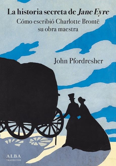 HISTORIA SECRETA DE JANE EYRE, LA | 9788490654798 | PFORDRESHER, JOHN | Llibreria Online de Banyoles | Comprar llibres en català i castellà online