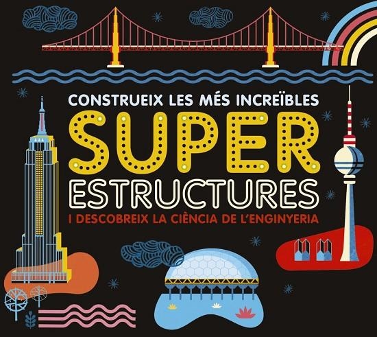 SUPERESTRUCTURES | 9788417273163 | LAROUSSE EDITORIAL | Llibreria Online de Banyoles | Comprar llibres en català i castellà online