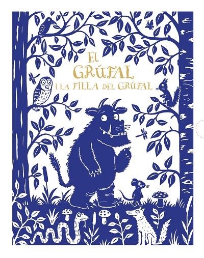 EL GRÚFAL I LA FILLA DEL GRÚFAL. EDICIÓ DE LUXE | 9788499069241 | DONALDSON, JULIA | Llibreria Online de Banyoles | Comprar llibres en català i castellà online