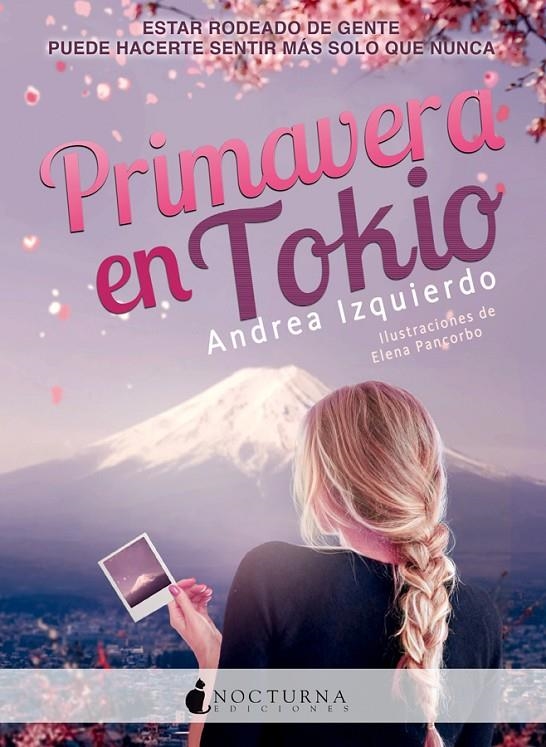 PRIMAVERA EN TOKIO | 9788416858743 | IZQUIERDO FERNÁNDEZ, ANDREA | Llibreria Online de Banyoles | Comprar llibres en català i castellà online